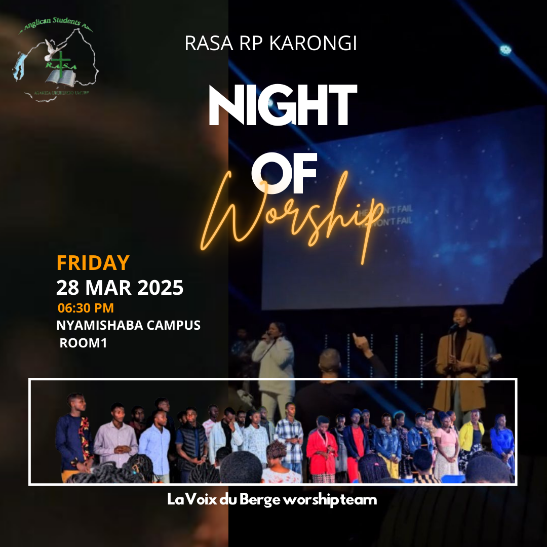 RASA RP KARONGI- FRIDAY EVENING WORSHIP&PRAISE SERVICE ON 28 MARCH 2025