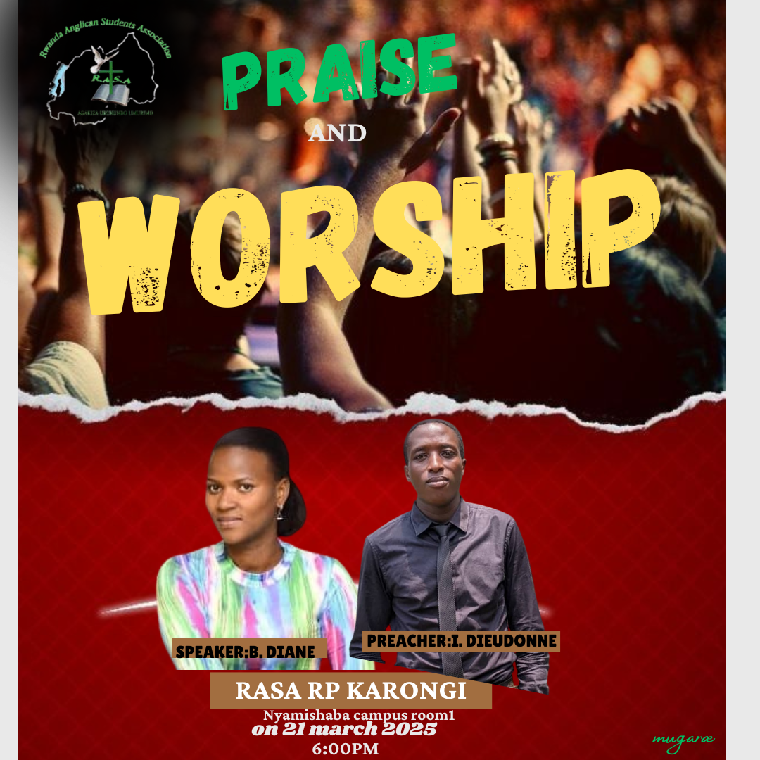 RASA RP KARONGI- FRIDAY EVENING WORSHIP&PRAISE SERVICE
